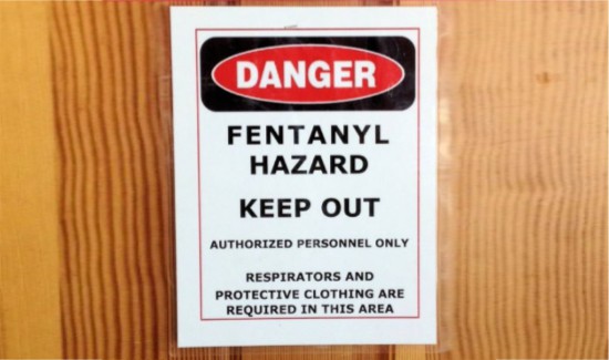 Posted fentanyl hazard danger sign
